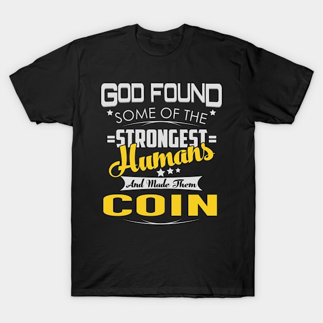 COIN T-Shirt by Lotusg